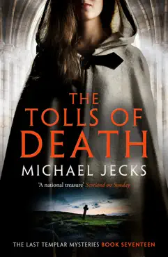 the tolls of death (last templar mysteries 17) imagen de la portada del libro