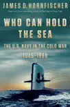 Who Can Hold the Sea book summary, reviews and download