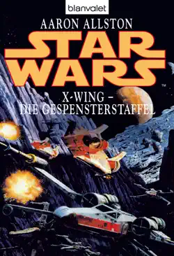 star wars. x-wing. die gespensterstaffel book cover image