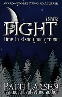 fight (book three, the hunted) book cover image