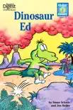 Dinosaur Ed, Level 2 synopsis, comments