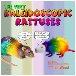 the very kaleidoscopic rattuses book cover image