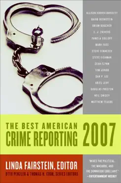 the best american crime reporting 2007 book cover image