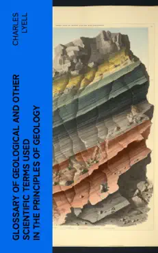 glossary of geological and other scientific terms used in the principles of geology book cover image