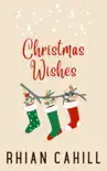 Christmas Wishes synopsis, comments