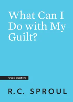 what can i do with my guilt? book cover image