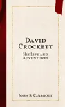 David Crockett synopsis, comments