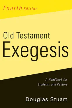 old testament exegesis, fourth edition imagen de la portada del libro