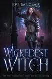 Wickedest Witch synopsis, comments