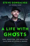 A Life with Ghosts synopsis, comments