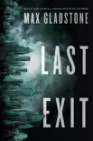 Last Exit synopsis, comments
