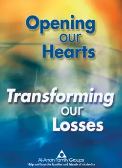 opening our hearts, transforming our losses book cover image