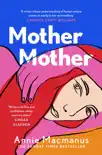 Mother Mother synopsis, comments