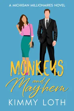 monkeys and mayhem: a one night stand second chances romance book cover image