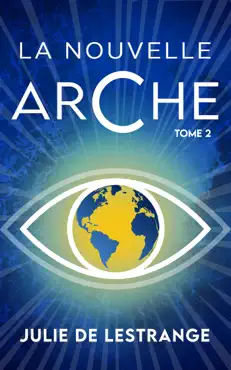 la nouvelle arche - tome 2 book cover image