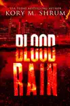 Blood Rain synopsis, comments