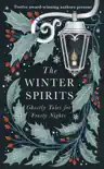The Winter Spirits synopsis, comments
