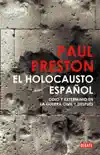 El holocausto español sinopsis y comentarios
