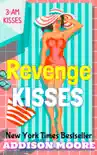Revenge Kisses synopsis, comments