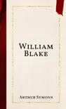 William Blake sinopsis y comentarios