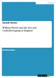 William Morris und die Arts and Crafts-Bewegung in England synopsis, comments