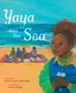 Yaya and the Sea synopsis, comments