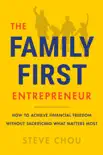 The Family-First Entrepreneur synopsis, comments