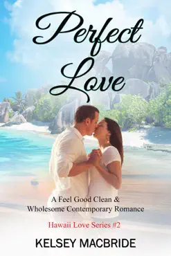 perfect love: a christian romance novel book cover image
