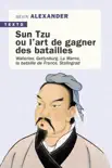 Sun Tzu ou l'art de gagner des batailles sinopsis y comentarios