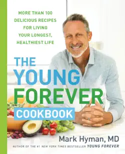 the young forever cookbook book cover image