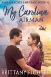 My Carolina Airman synopsis, comments