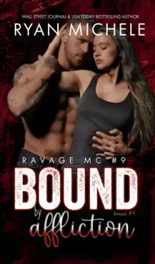bound by affliction (ravage mc #9) (bound #4) book cover image