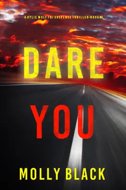dare you (a rylie wolf fbi suspense thriller—book six) book cover image