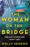 The Woman on the Bridge sinopsis y comentarios