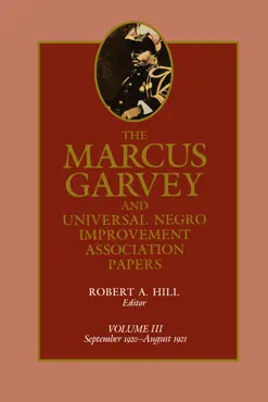 the marcus garvey and universal negro improvement association papers, vol. iii book cover image