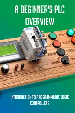 a beginner's plc overview: introduction to programmable logic controllers book cover image