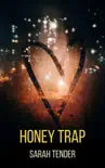 Honey Trap synopsis, comments
