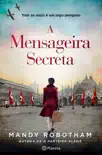 A Mensageira Secreta synopsis, comments