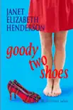 Goody Two Shoes synopsis, comments