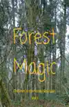 Forest Magic synopsis, comments