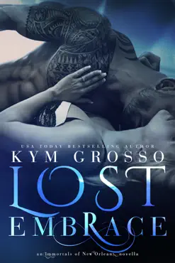lost embrace (immortals of new orleans, book 6.5) book cover image