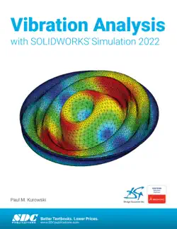 vibration analysis with solidworks simulation 2022 book cover image