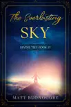The Everlasting Sky synopsis, comments