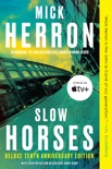 Slow Horses book synopsis, reviews