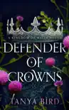 Defender of Crowns synopsis, comments