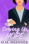 Serving Up Hope synopsis, comments