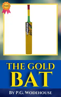 the gold bat by p.g. wodehouse book cover image