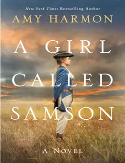 a girl called samson by amy harmon a novel book cover image