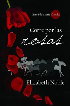 corre por las rosas book cover image