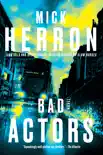 Bad Actors book summary, reviews and download